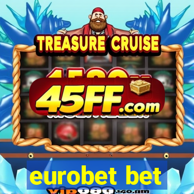 eurobet bet